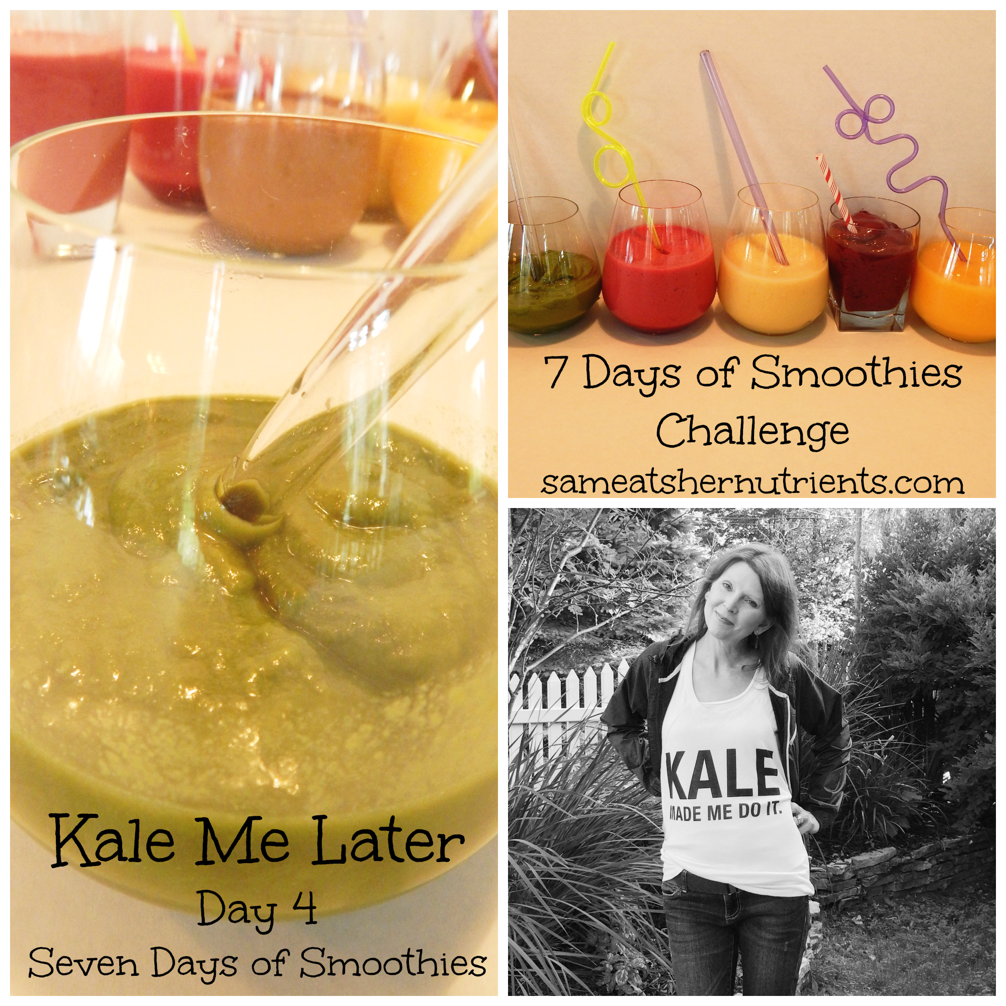 Kale Me Later - Day 4 - Seven Days of Smoothies