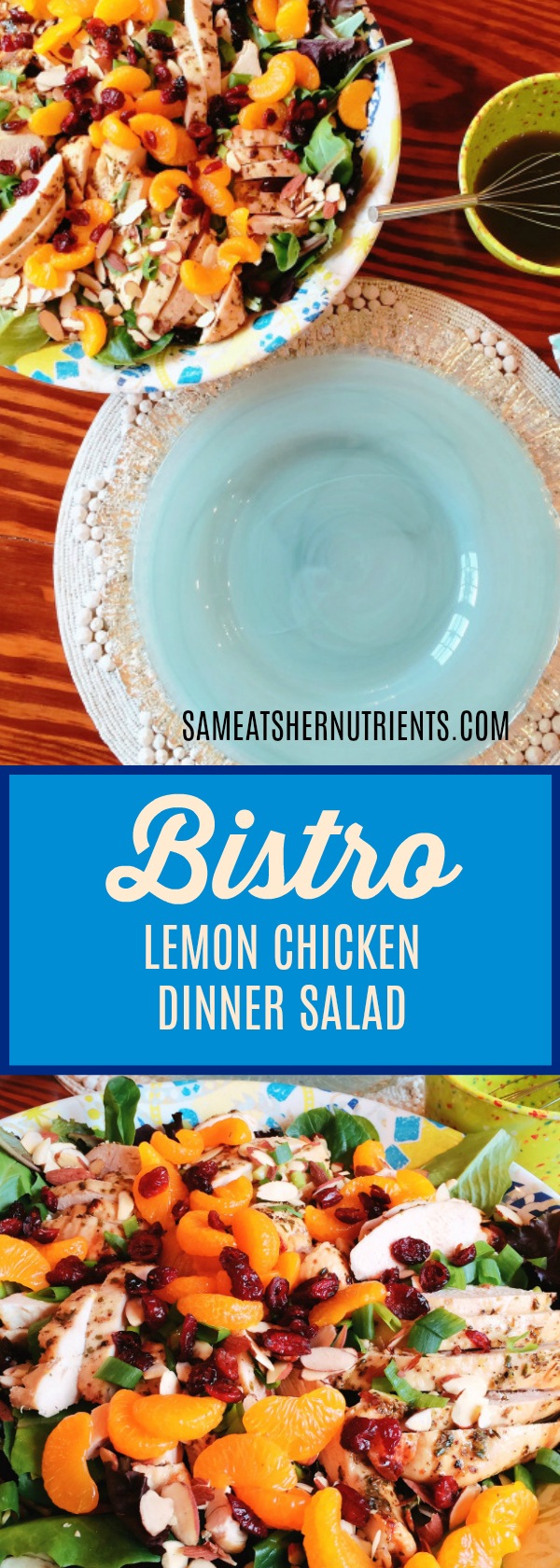 Bistro Lemon Chicken Dinner Salad is Gluten Free, Paleo, and a Big Salad. It is perfect for making ahead and having leftovers to pack for lunches on busy workweeks.