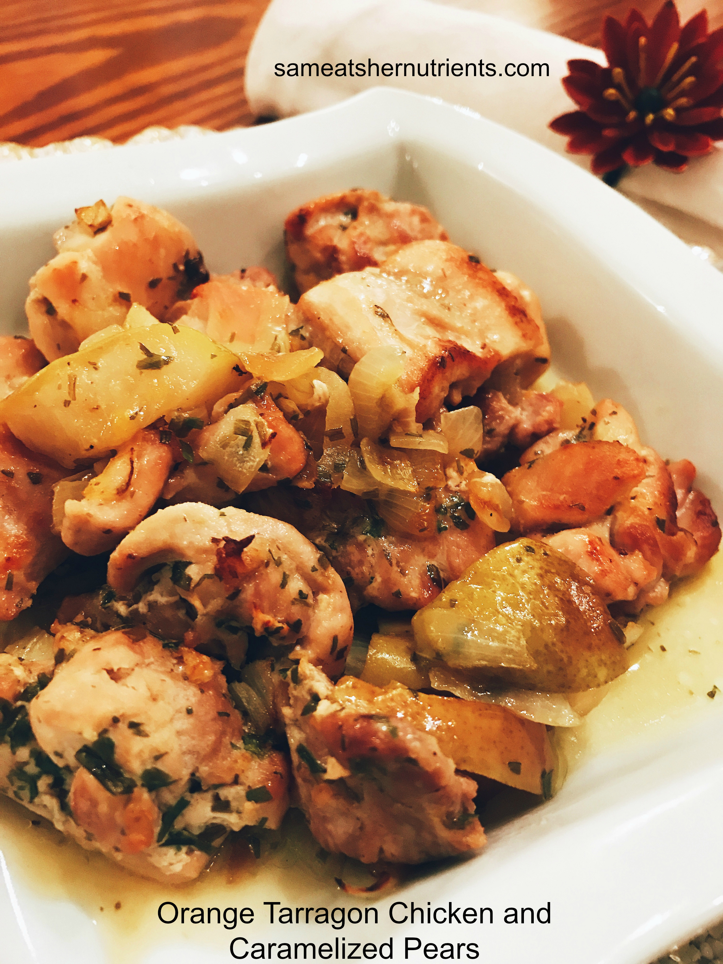 orange-tarragon-chicken-and-caramelized-pears