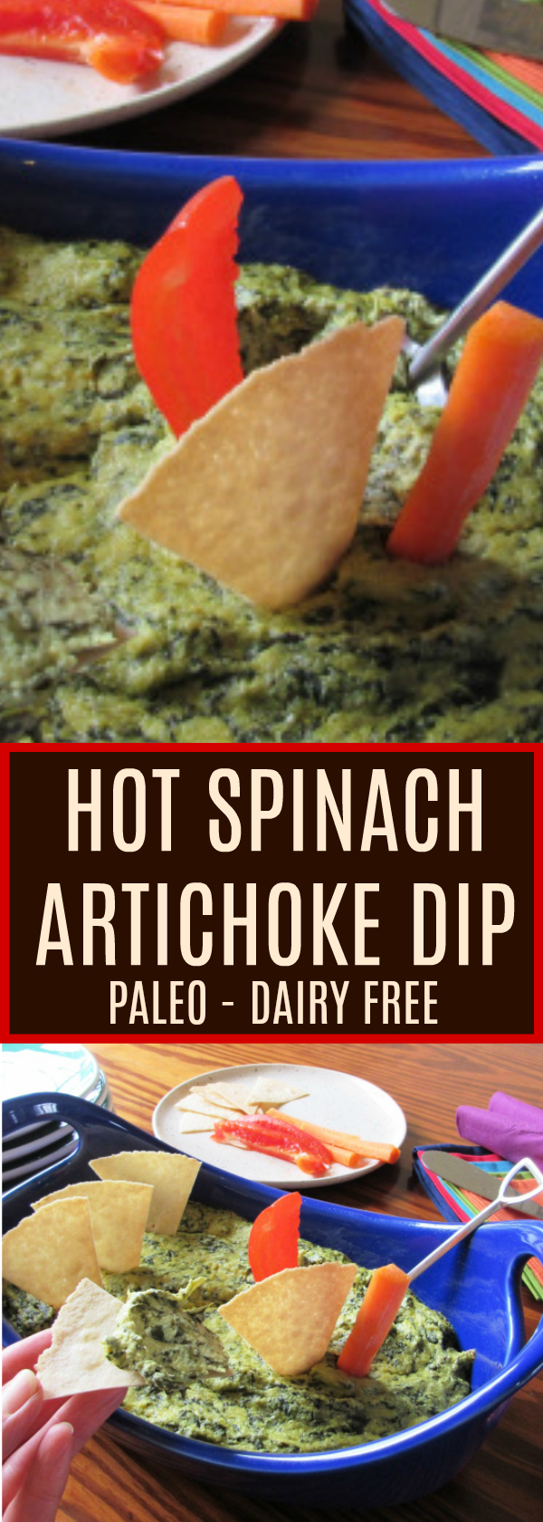 This Hot Spinach and Artichoke Dip is as delicious as the classic, but it is without the dairy. Paleo, Gluten Free and Dairy Free. Perfect for a party!