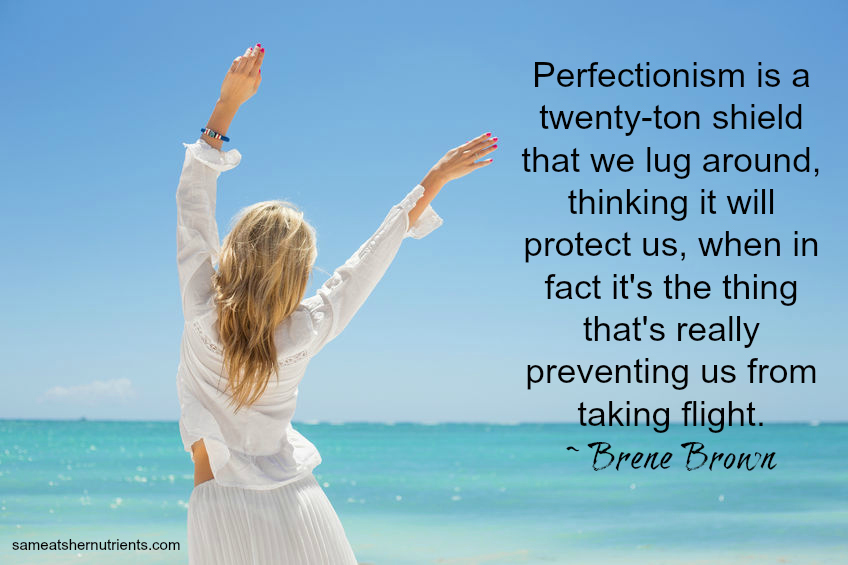 Perfectionism - Health Coach Tips! Sandra Shields, Certified Health Coach