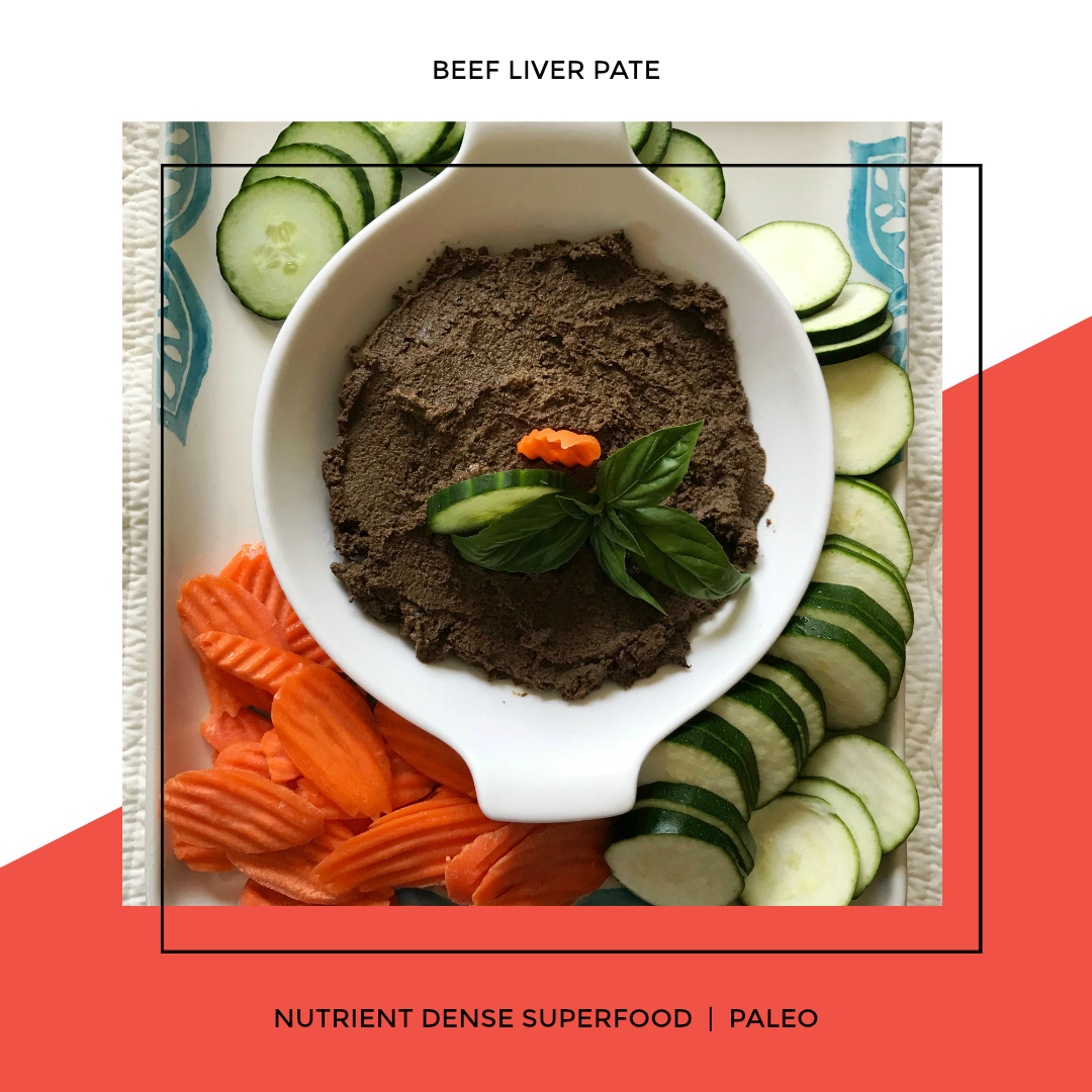 Nutrient Dense Superfood, Beef Liver Pate
