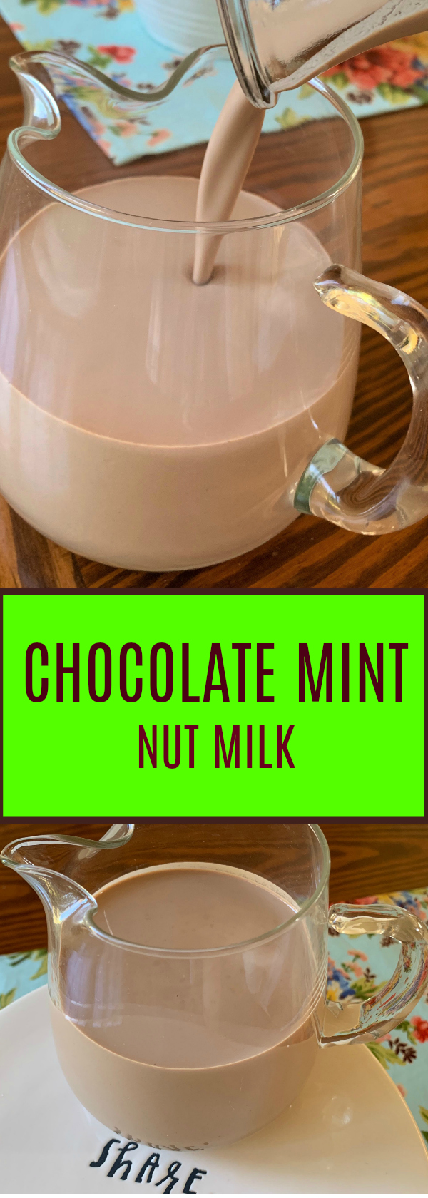 Chocolate Mint Nut Milk Gluten and Dairy Free