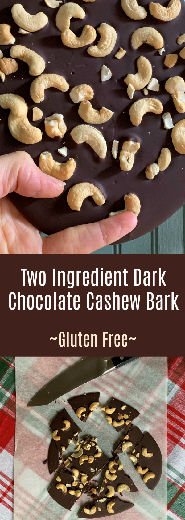 Two Ingredient Dark Chocolate Cashew Bark Gluten Free and Easy Gifts to Give
